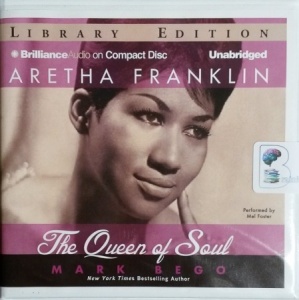 Aretha Franklin - The Queen of Soul written by Mark Bego performed by ...