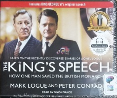 The King's Speech: How One Man Saved the British Monarchy: unknown author:  : Books