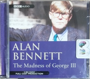 alan bennett the madness of king george iii