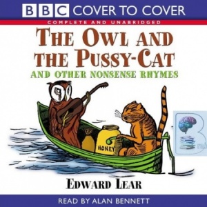 The Owl and the Pussy-Cat written by Edward Lear performed by Alan ...