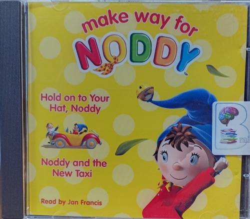 Make Way for Noddy - Hold on to Your Hat, Noddy and Noddy and the New ...