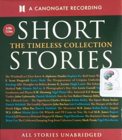 Short Stories The Timeless Collection Written By Various Famous Authors Performed By Stephen Fry Hugh Laurie Patrick Malahide And Nigel Hawthorne On Cd Unabridged Brainfood Audiobooks Uk