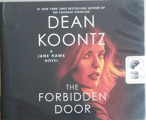 The Forbidden Door A Jane Hawk Novel Written By Dean Koontz Performed By Elisabeth Rodgers On Audio Cd Unabridged Brainfood Audiobooks Uk