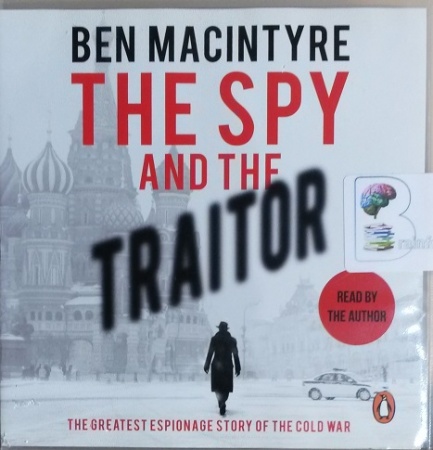 the spy and the traitor ben macintyre