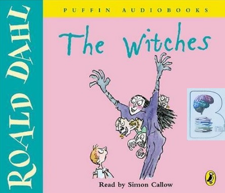 The Witches written by Roald Dahl performed by Simon Callow on CD ...