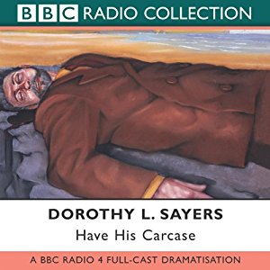 dorothy l sayers have his carcase