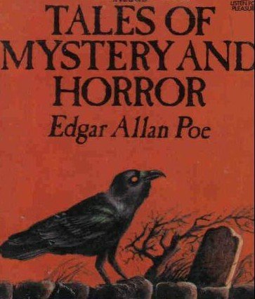 Tales of Mystery and Horror written by Edgar Allan Poe performed by ...