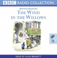 The Wind in the Willows written by Kenneth Grahame performed by Ralph ...